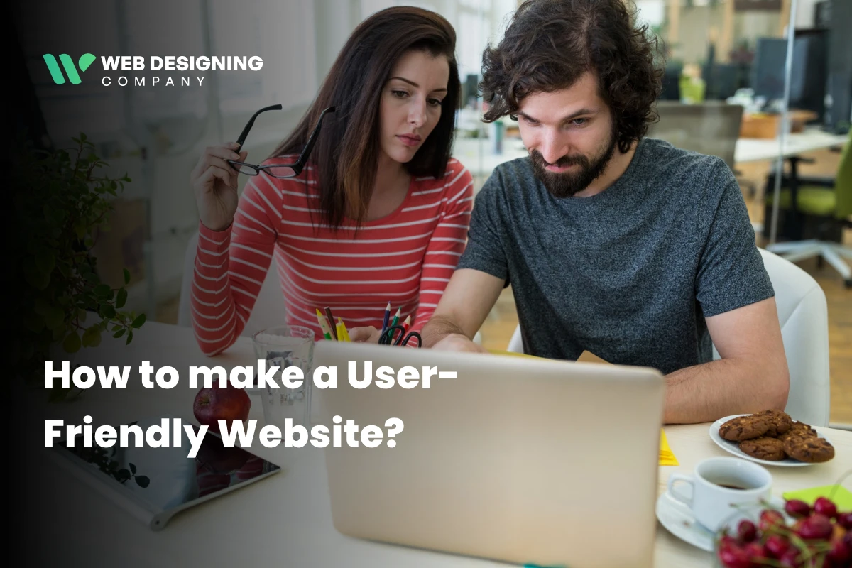 How to make a User-Friendly Website in 2026?